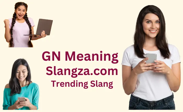 GN Meaning GN Meaning